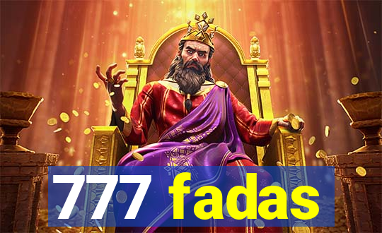 777 fadas